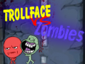 Spill Trollface Mot Zombie online