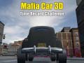 Spill Mafia Bil 3D Tidsrekord Utfordring online