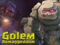 Spill Golem Armageddon online