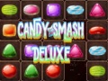 Spill Candy Smash Deluxe online