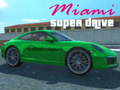 Spill Miami Super Drive online