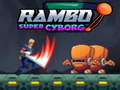 Spill Rambo Super Cyborg online