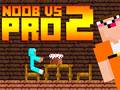 Spill Noob vs Pro 2 Jailbreak online