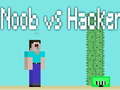 Spill Noob mot Hacker online