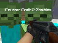 Spill Counter Craft 2 Zombier online