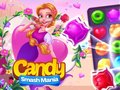 Spill Candy Smash Mania online