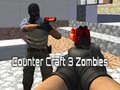 Spill Counter Craft 3 Zombies online