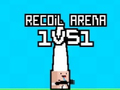 Spill Recoil Arena 1VS1 online