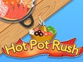 Spill Hot Pot Rush online