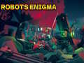 Spill Robotenes Enigma online