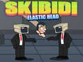 Spill Skibidi Elastisk Hode online