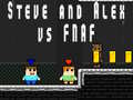 Spill Steve og Alex mot Fnaf online