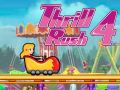 Spill Thrill Rush 4 online