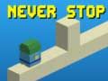 Spill Aldri Stopp online