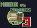Spill Noob mot zombier 3 online
