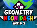 Spill Geometri: Neon Dash Verden 2 online Spill Geometri: Neon Dash Verden 2 online