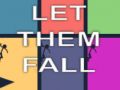Spill La dem falle online Spill La dem falle online