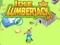 Spill Inaktiv Tømmerhugger 3D online Spill Inaktiv Tømmerhugger 3D online