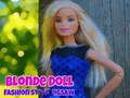Spill Blond dukke motestil puslespill online Spill Blond dukke motestil puslespill online