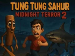 Spill Tung Tung Sahur Midnight Terror 2 online
