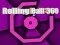 Spill Rullende Ball 360 online