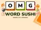Spill OMG Ord Sushi online