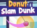 Spill Donut Slam Dunk online