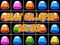 Spill Jelly Collapse Deluxe online