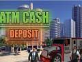 Spill Kontantinnskudd i minibank online