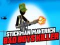 Spill Stickman Maverick: Drepere av Dårlige Gutter online Spill Stickman Maverick: Drepere av Dårlige Gutter online