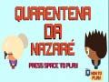 Spill Nazare Karantene online