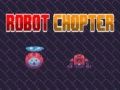 Spill Robot Chopter online