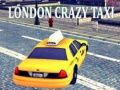 Spill London Galne Taxi online
