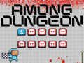 Spill Blant Oss Dungeon online
