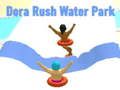 Spill Dora Rush Vannpark online