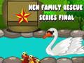 Spill Hen Family Redningsserie Finale online