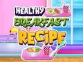 Spill Sunn frokostoppskrift online