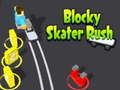 Spill Blocky Skater Rush online