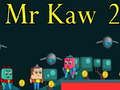 Spill Hr. Kaw 2 online