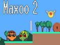 Spill Maxoo 2 online