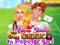Spill Kjærlighetshistorie: Fra Geek til Populær Jente online