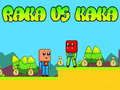 Spill Raka mot Kaka online