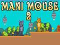 Spill Mani Mus 2 online