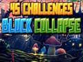 Spill 45 Utfordringer Blokk Kollaps online