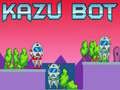 Spill Kazu Bot online