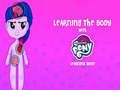 Spill Min Lille Pony: Lære Kroppen online Spill Min Lille Pony: Lære Kroppen online