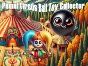 Spill Pomni Sirk Ball Leketøy Samler online
