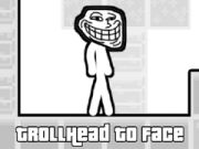 Spill TrollHode til Ansikt online