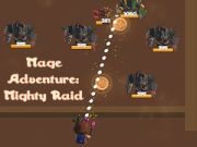 Spill Magiens Eventyr: Mighty Raid online