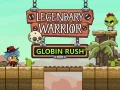 Spill Legendarisk Kriger: Goblin Rush online